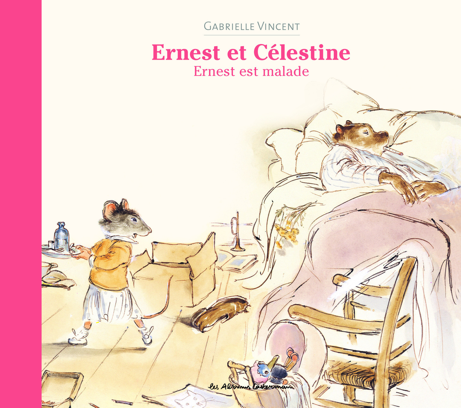 Ernest et Célestine - Ernest est malade