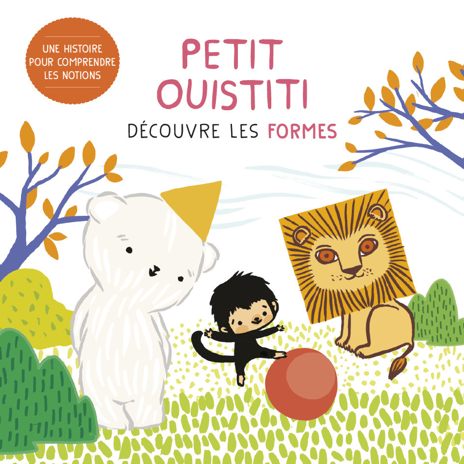 Petit ouistiti - Découvre les formes