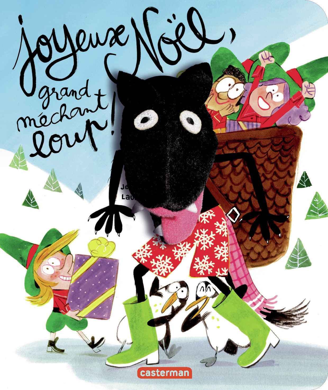 Le grand méchant loup - Joyeux Noël, grand méchant loup !