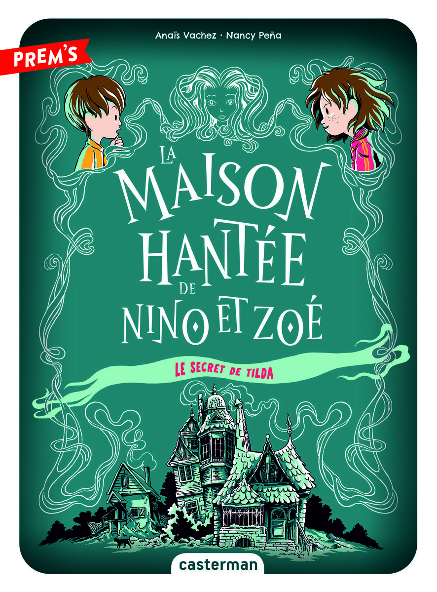 La Maison hantée de Nino et Zoé