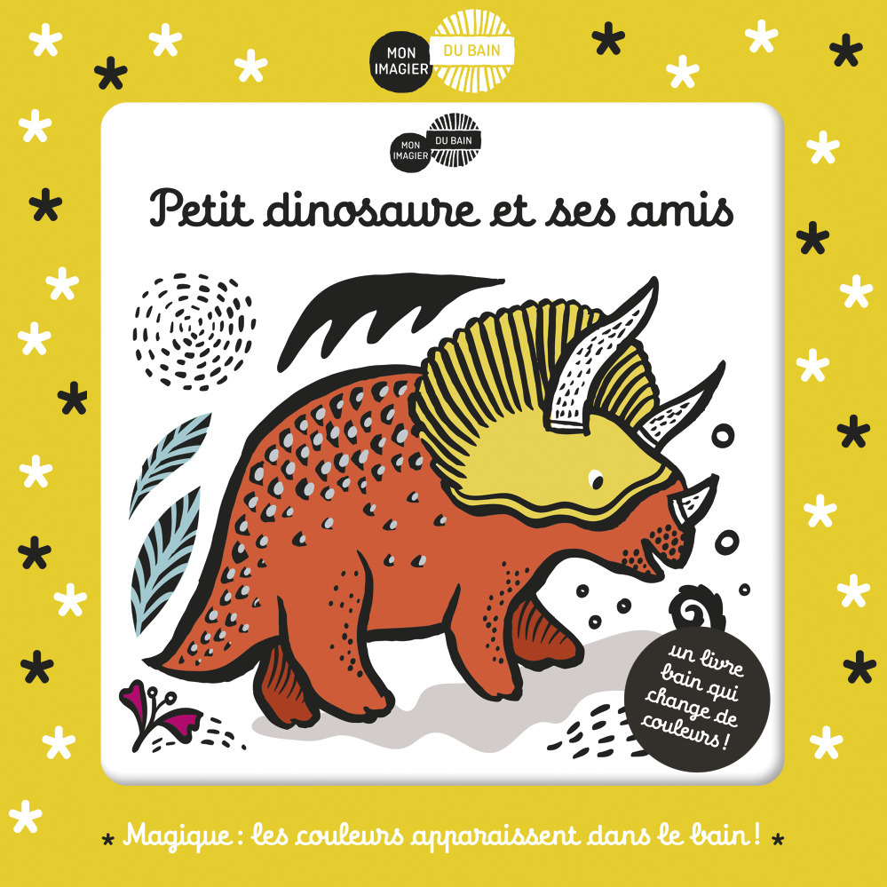 Mon imagier du bain - Petit dinosaure et ses amis