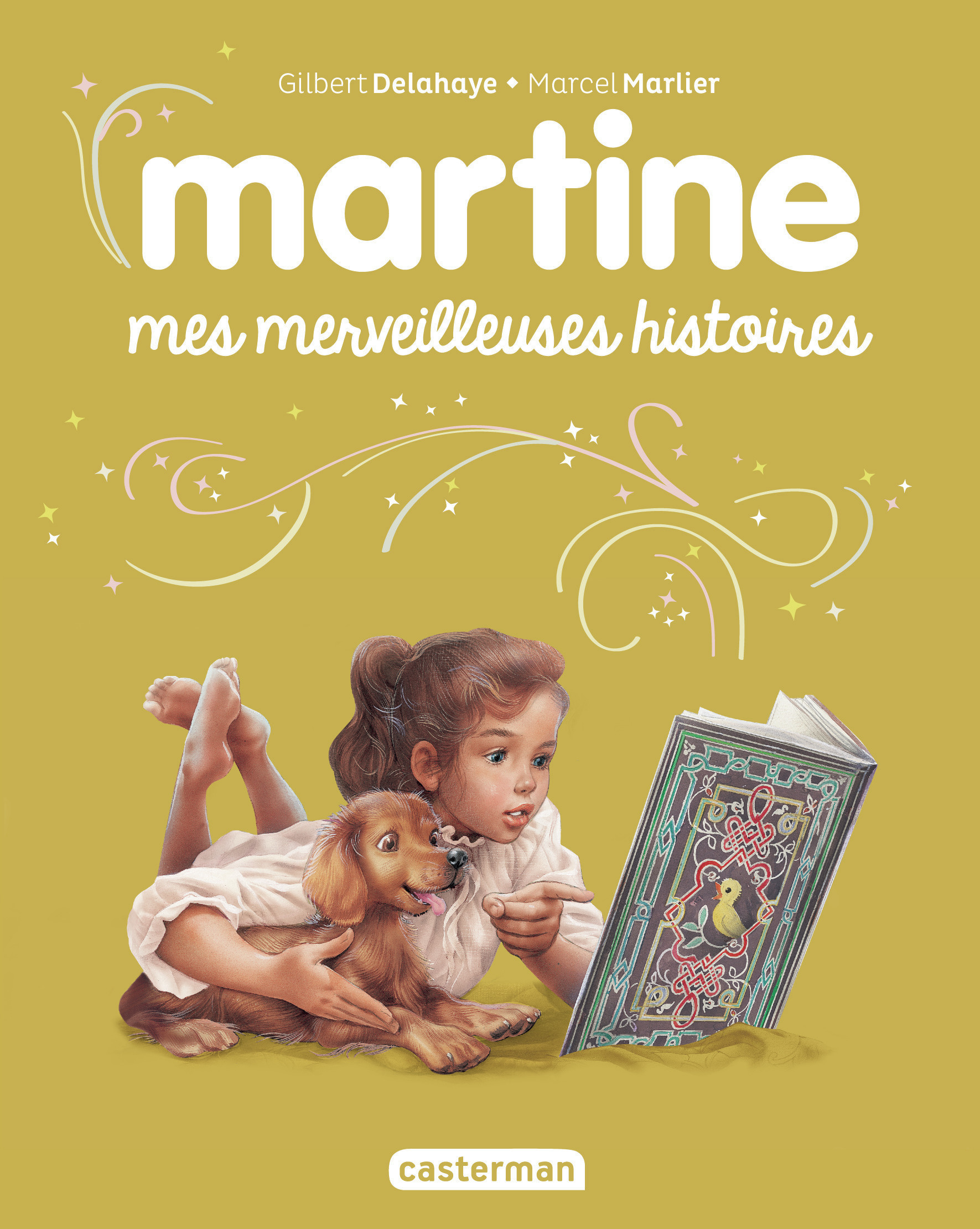 Recueil Martine - Mes merveilleuses histoires