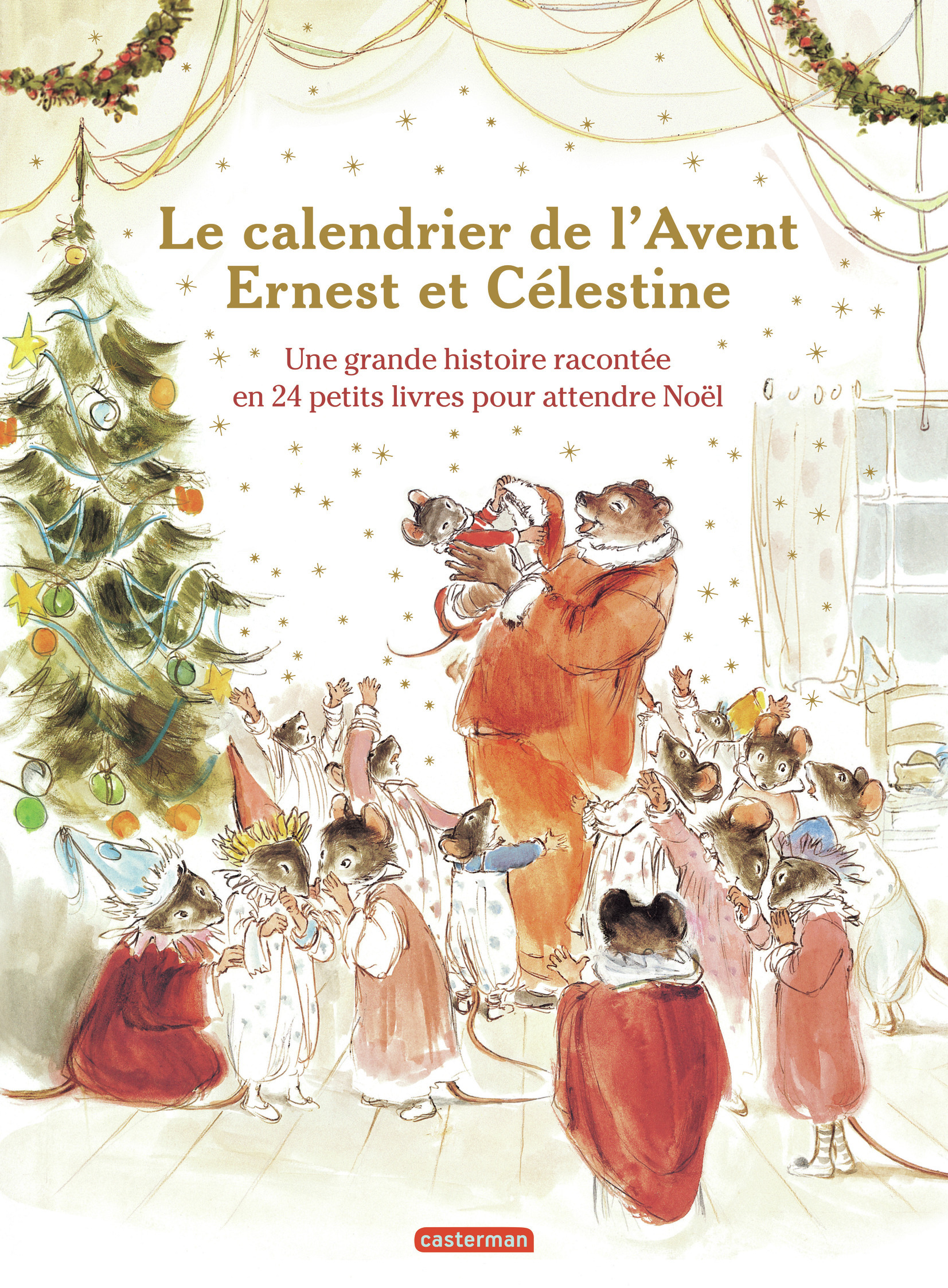 Ernest et Célestine - Le calendrier de l'Avent