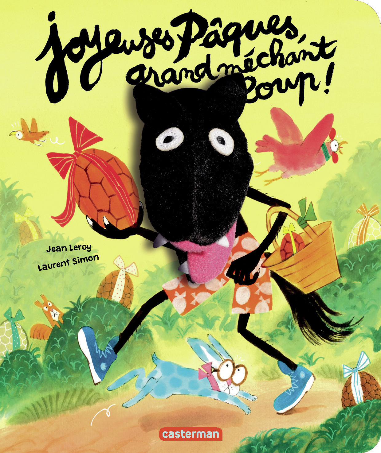 Le grand méchant loup - Joyeuses Pâques, grand méchant loup !