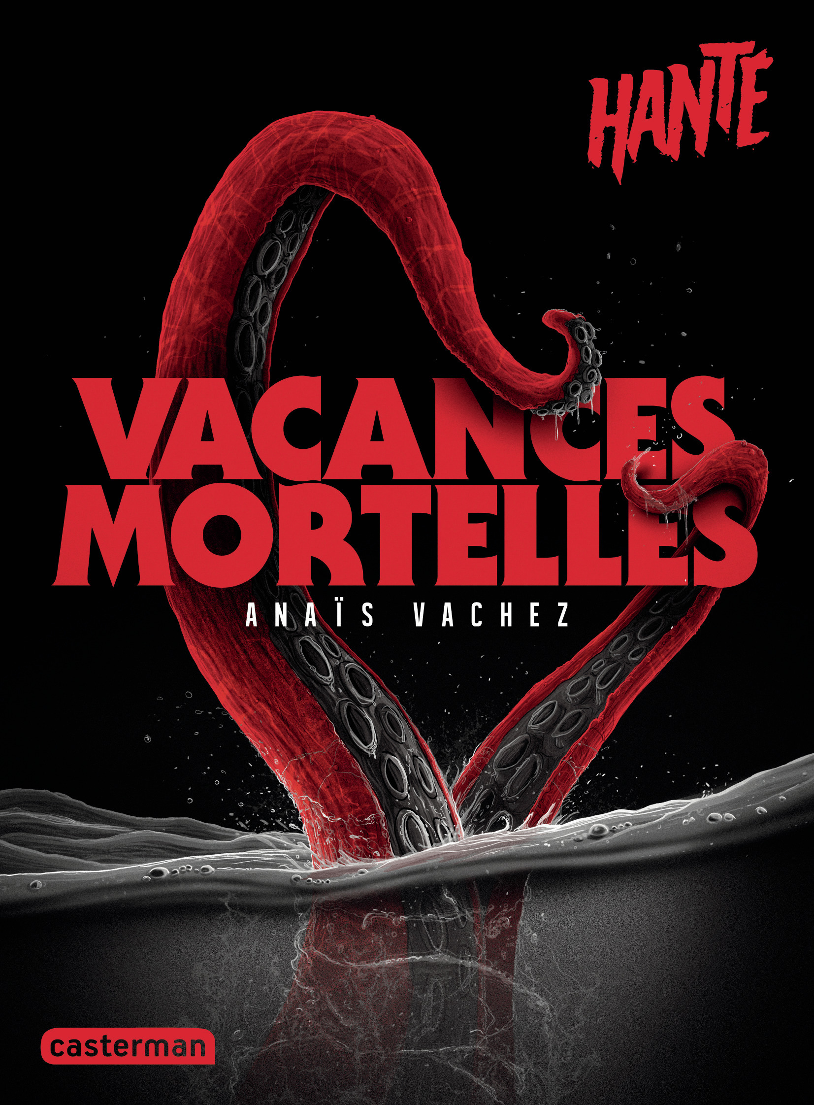 Hanté - Vacances mortelles