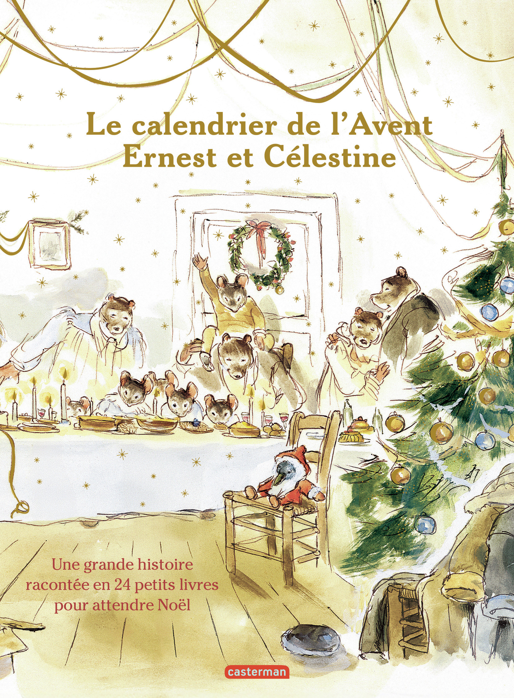 Ernest et Célestine - Le calendrier de l'Avent
