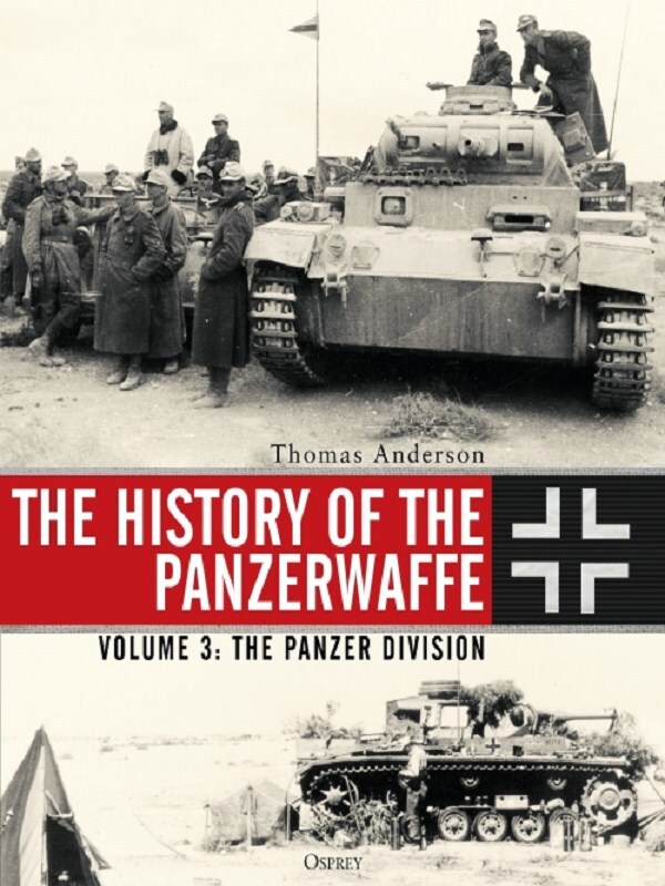 The History of the Panzerwaffe