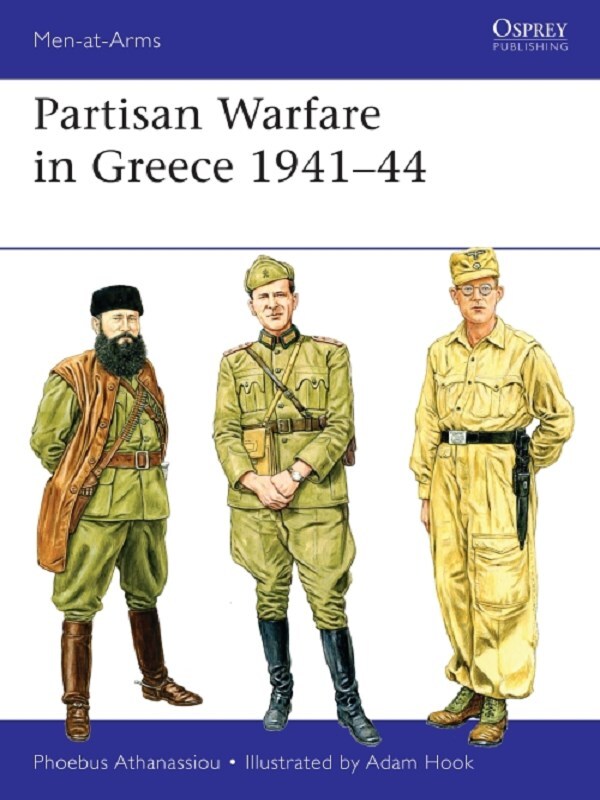 Partisan Warfare in Greece 1941–44