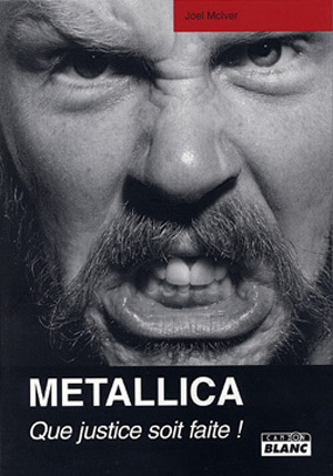 METALLICA Que justice soit faite !