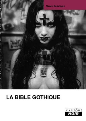 La bible gothique