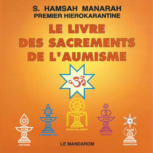 Le livre des Sacrements de l'Aumisme