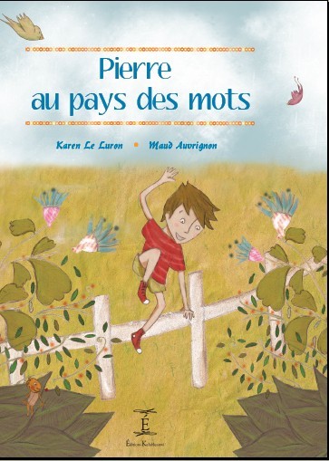 Pierre au pays des mots