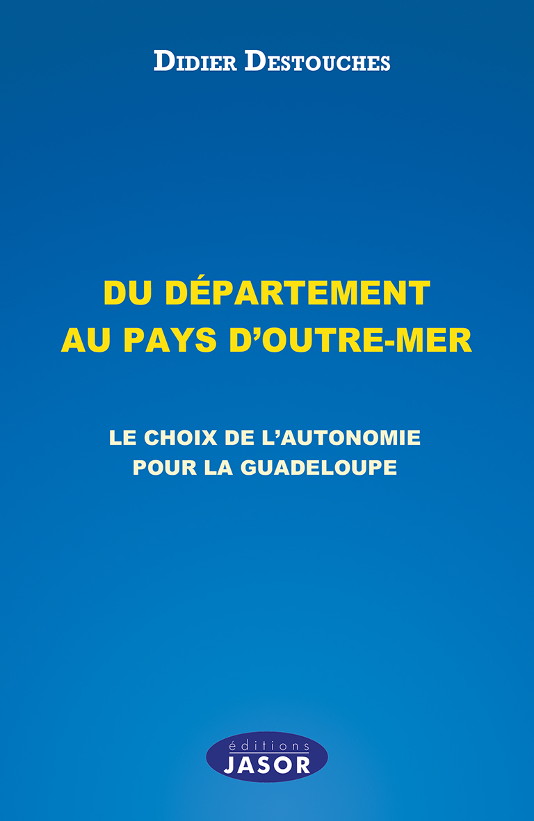 Du département au pays d'outre-mer