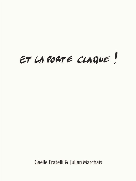 Et la porte claque !