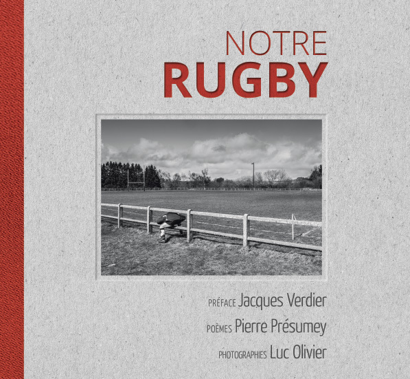 Notre rugby - 30 poèmes pour le jeu de rugby