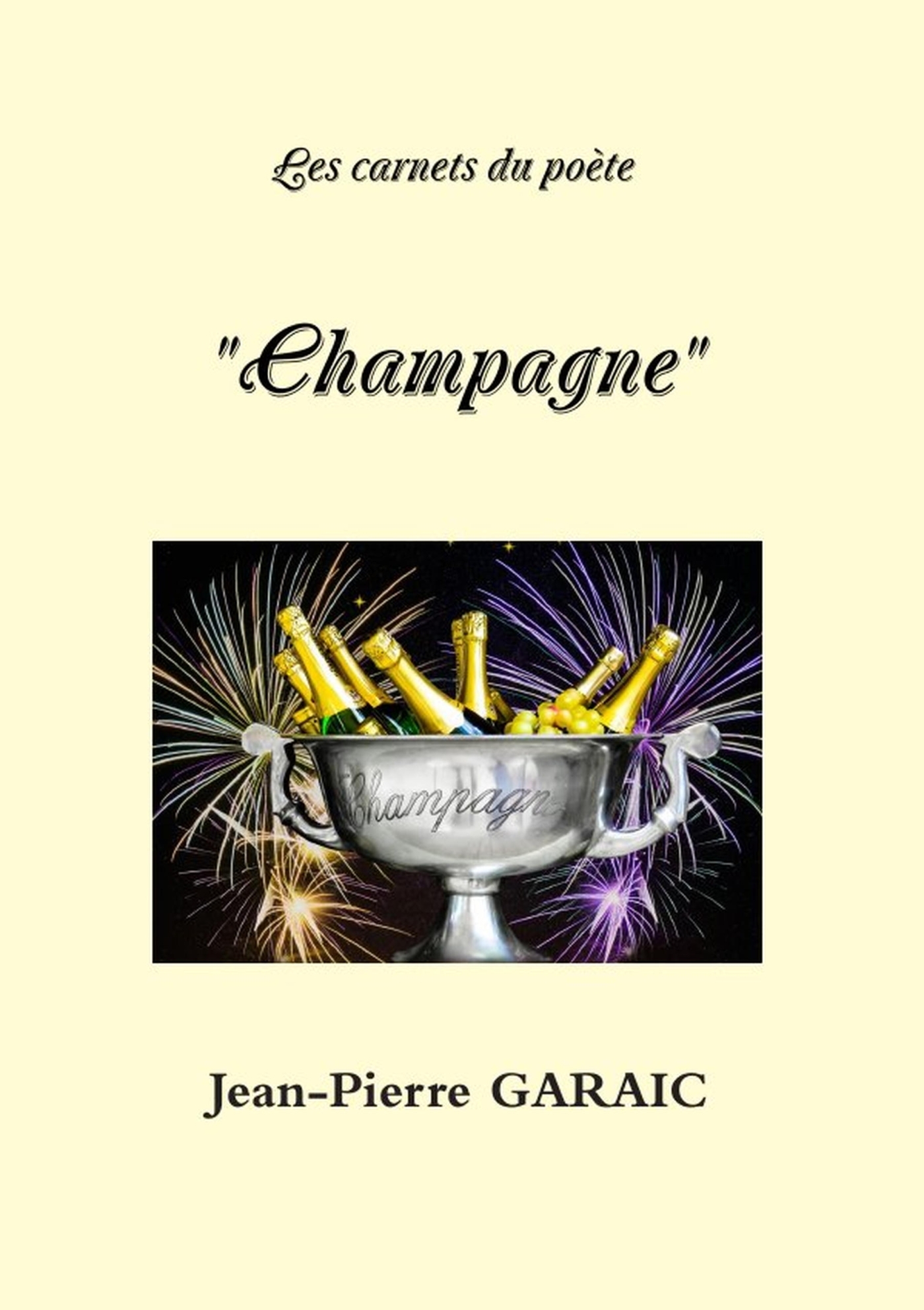 Les carnets du poète  "Champagne"