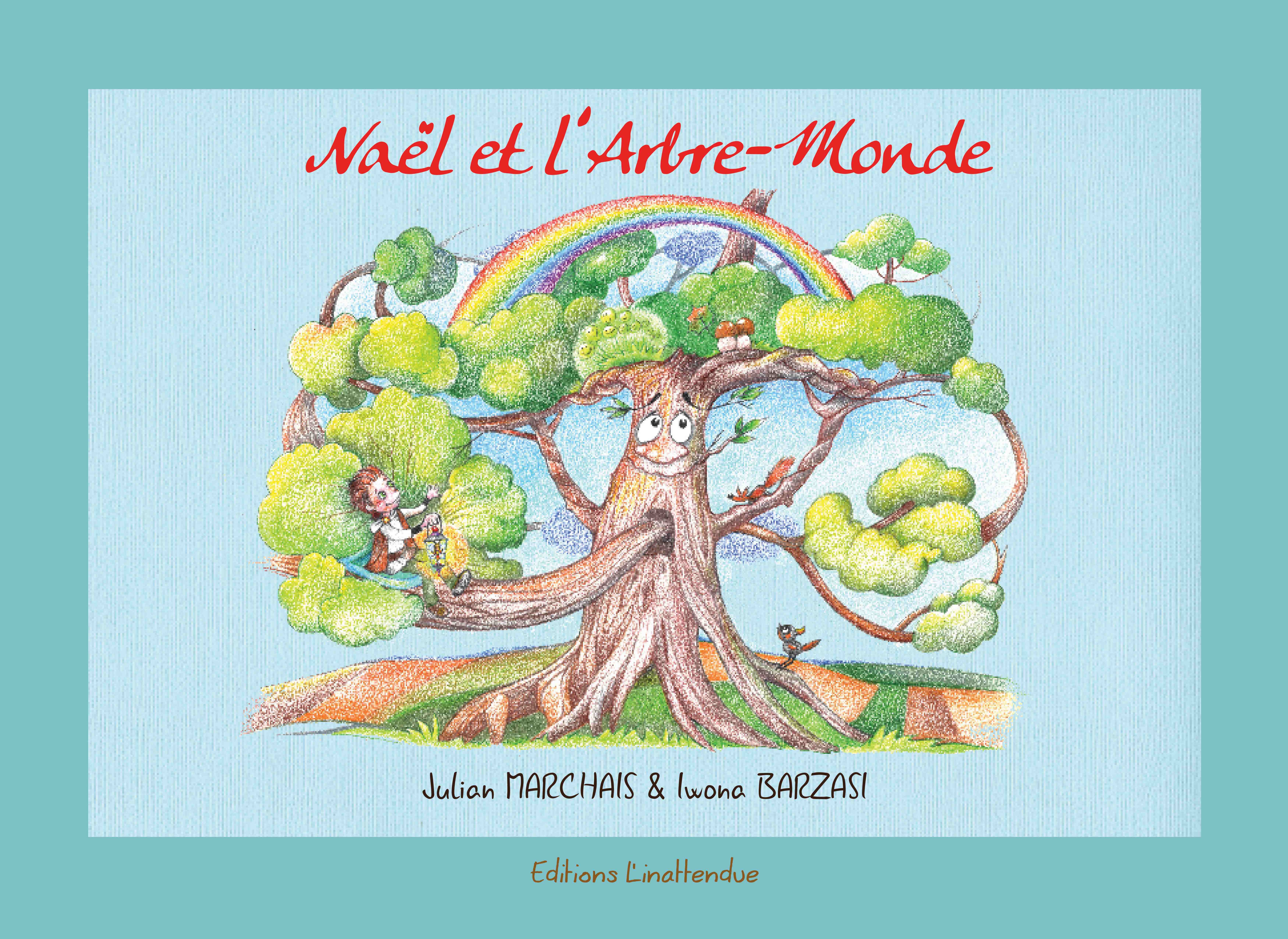 Naël et l'Arbre-Monde