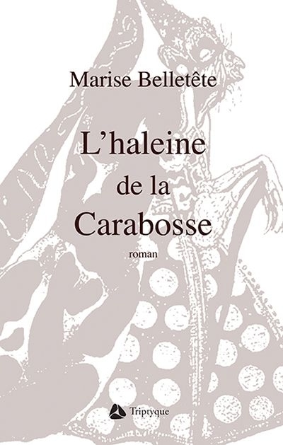 L'HALEINE DE LA CARABOSSE