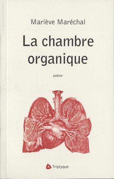LA CHAMBRE ORGANIQUE