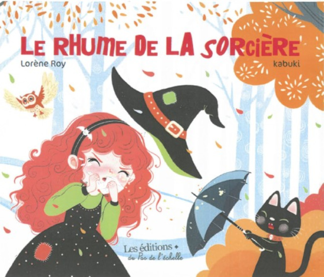 LE RHUME DE LA SORCIERE
