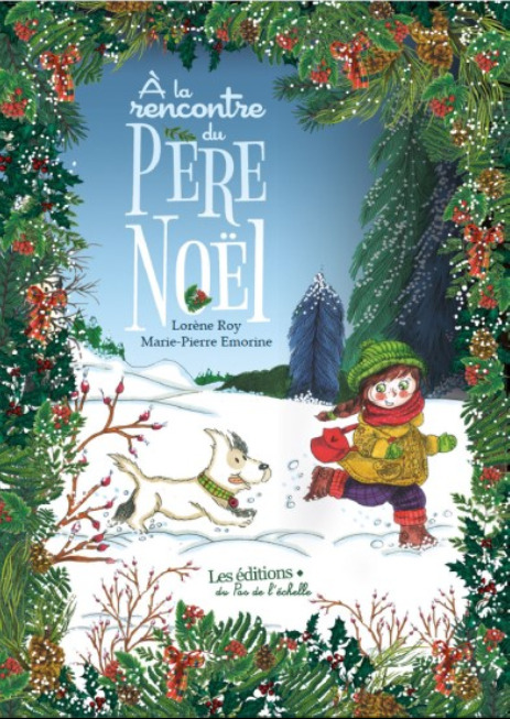 A LA RENCONTRE DU PERE NOËL