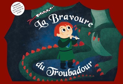 LA BRAVOURE DU TROUBADOUR / KAMISHIBAI