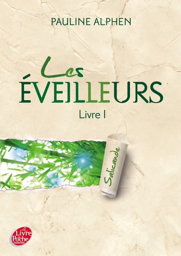 Les éveilleurs - Tome 1 - Salicande