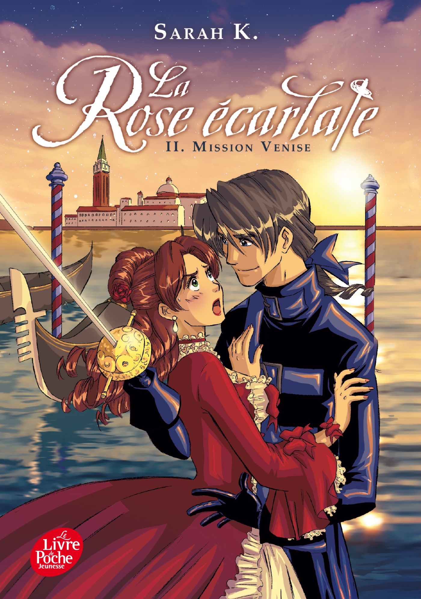 La rose écarlate - Tome 2 - Mission Venise