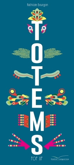 Totems (livre pop'up)