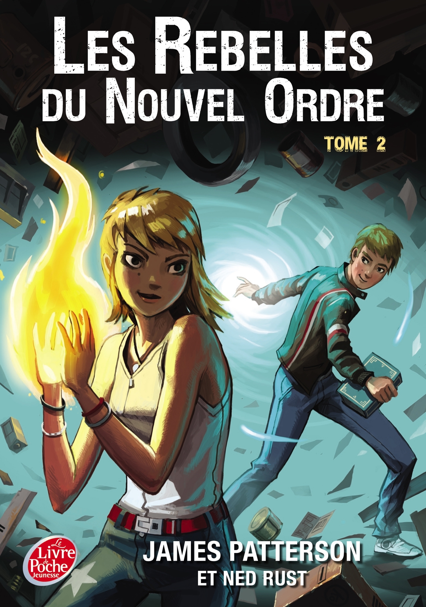 Les rebelles du nouvel ordre - Tome 2