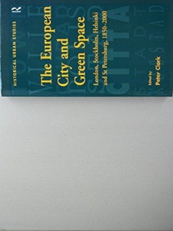 The European City and Green Space