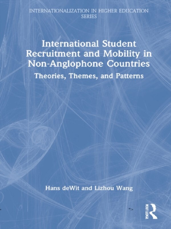 International Student Recruitment and Mobility in Non-Anglophone Countries