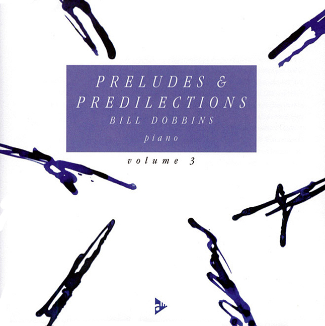 Preludes & Predilections