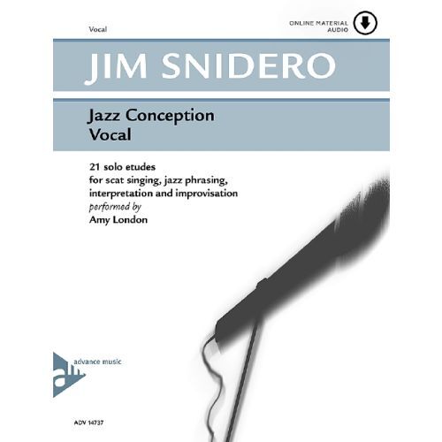 JAZZ CONCEPTION VOCAL 21 SOLO ETUDES FOR SCAT SINGING, JAZZ PHRASING INTERPRETATION & IMPROVISATION