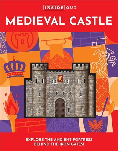 Inside Out Medieval Castle (Volume 2) /anglais