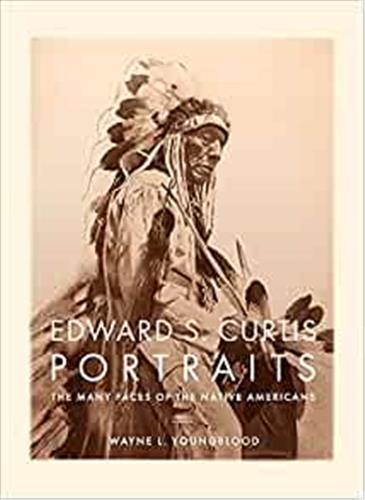 Edward S. Curtis Portraits /anglais