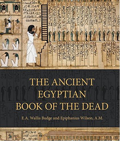 The Ancient Egyptian Book of the Dead /anglais