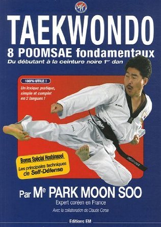 Taekwondo - 8 poomsae fondamentaux