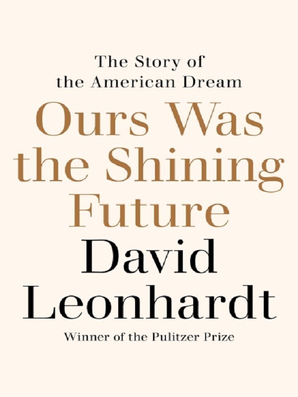 Ours Was the Shining Future