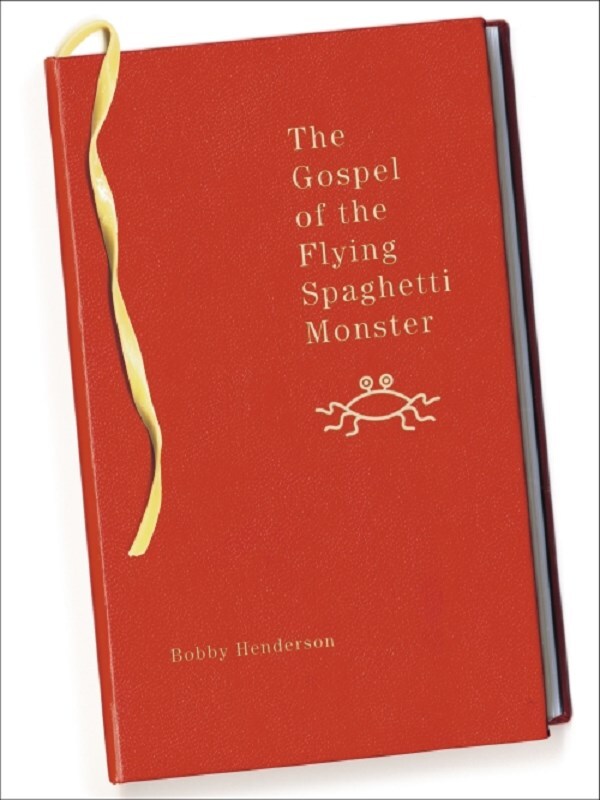 The Gospel of the Flying Spaghetti Monster