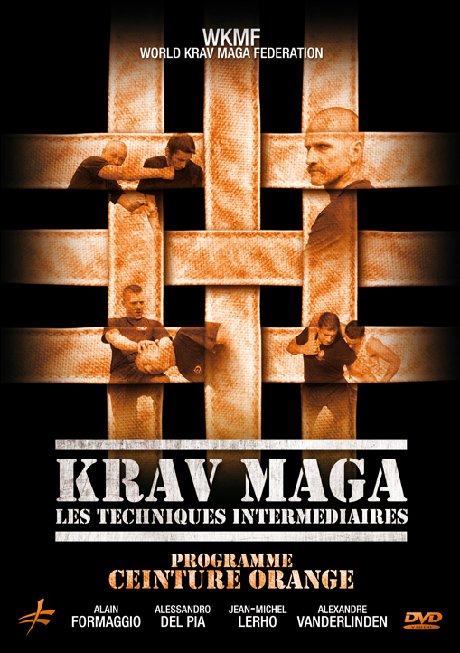 KRAV MAGA - TECHNIQUES INTERMEDIAIRES - PROGRAMME CEINTURE ORANGE