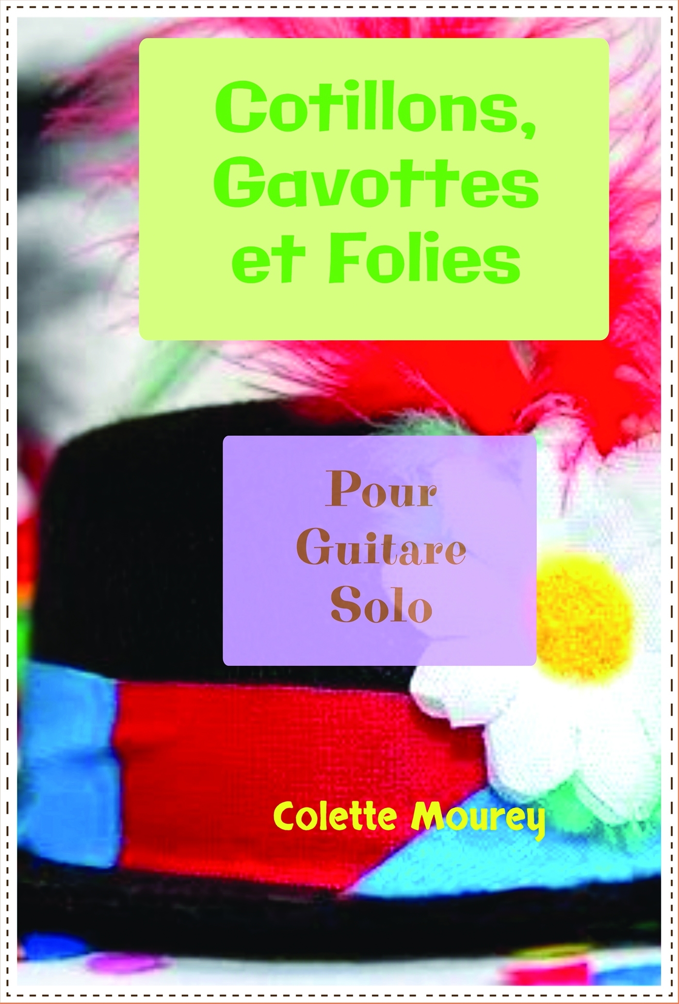 Cotillons, Gavottes et Folies