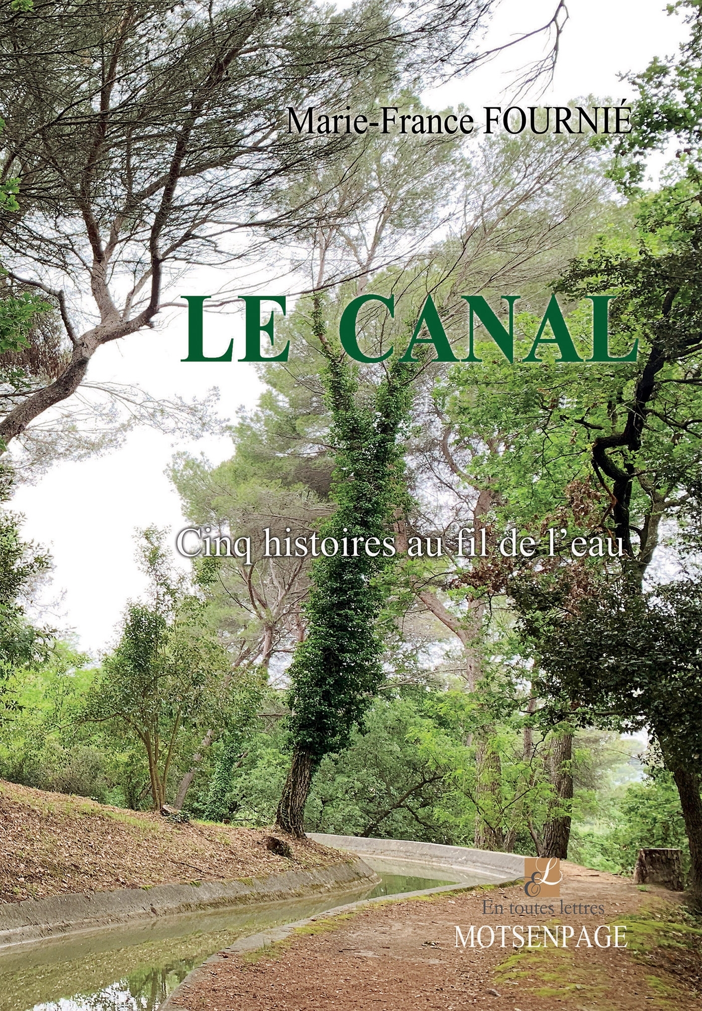 LE CANAL