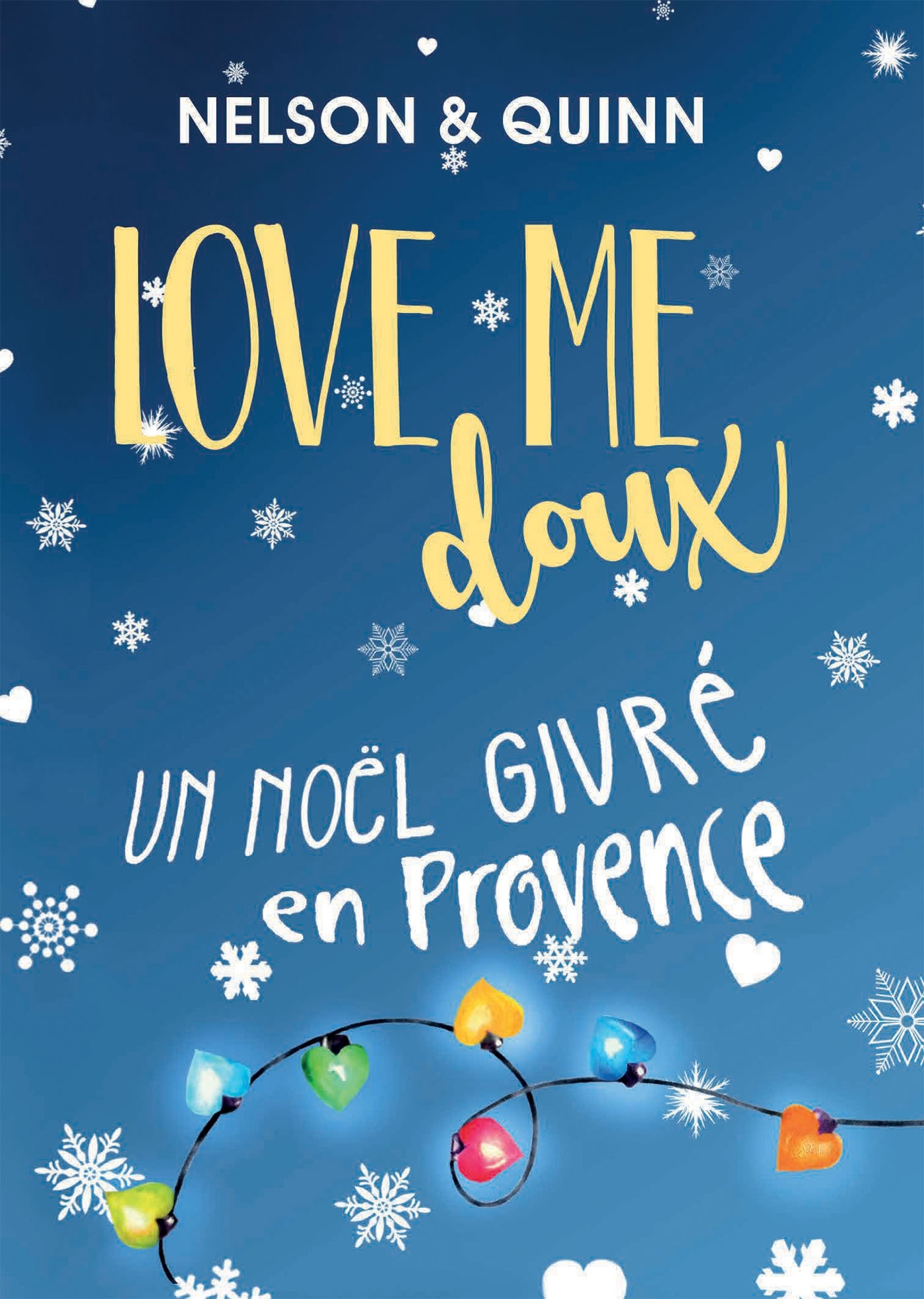 LOVE ME DOUX, Un Noël givré en Provence