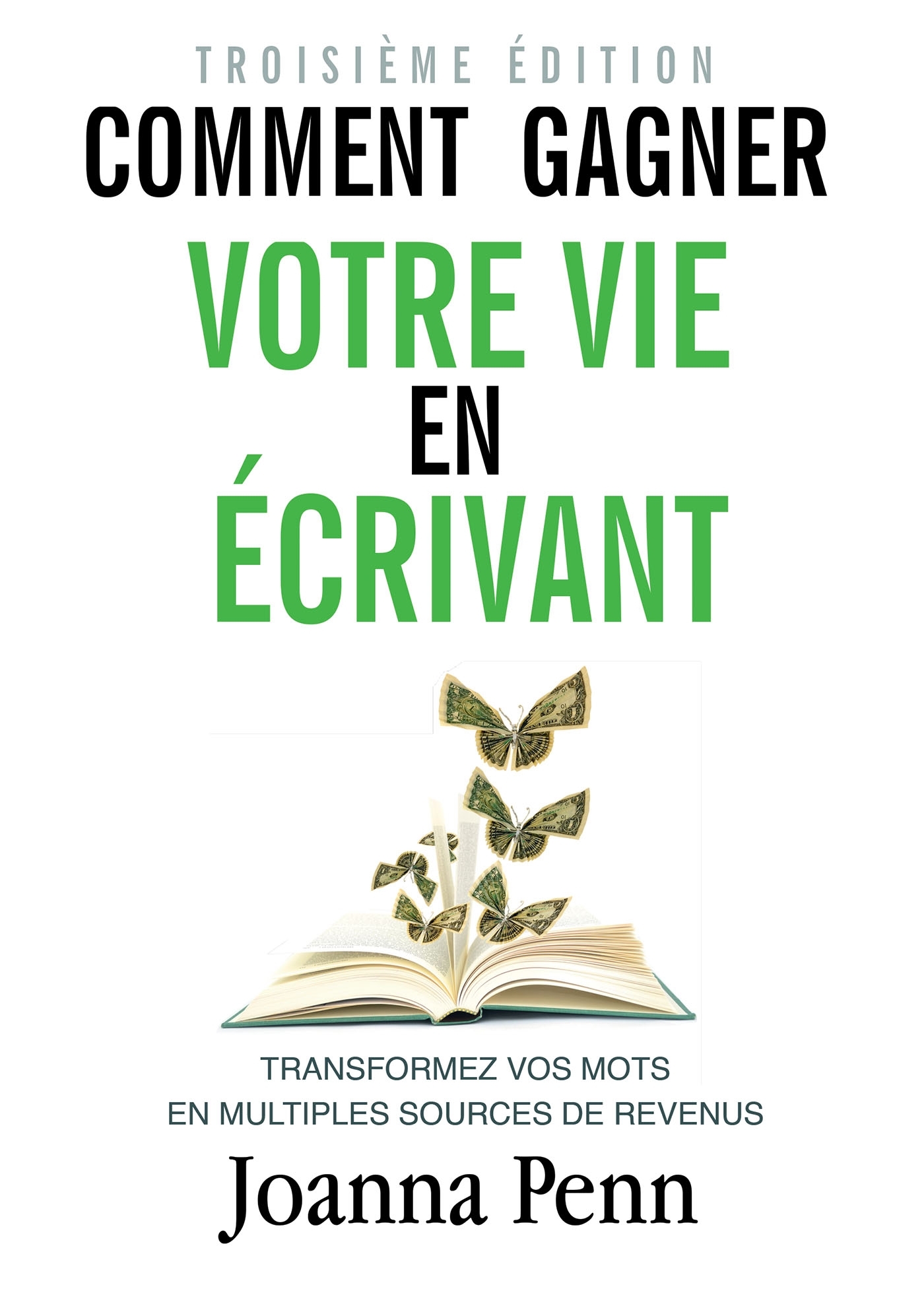 Comment gagner votre vie en écrivant