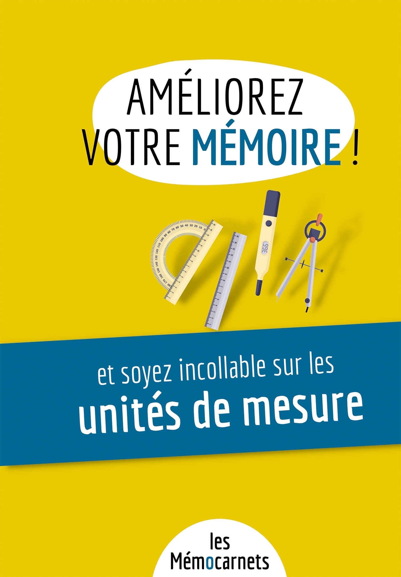 Améliorez votre mémoire et soyez incollable sur les unités de mesure