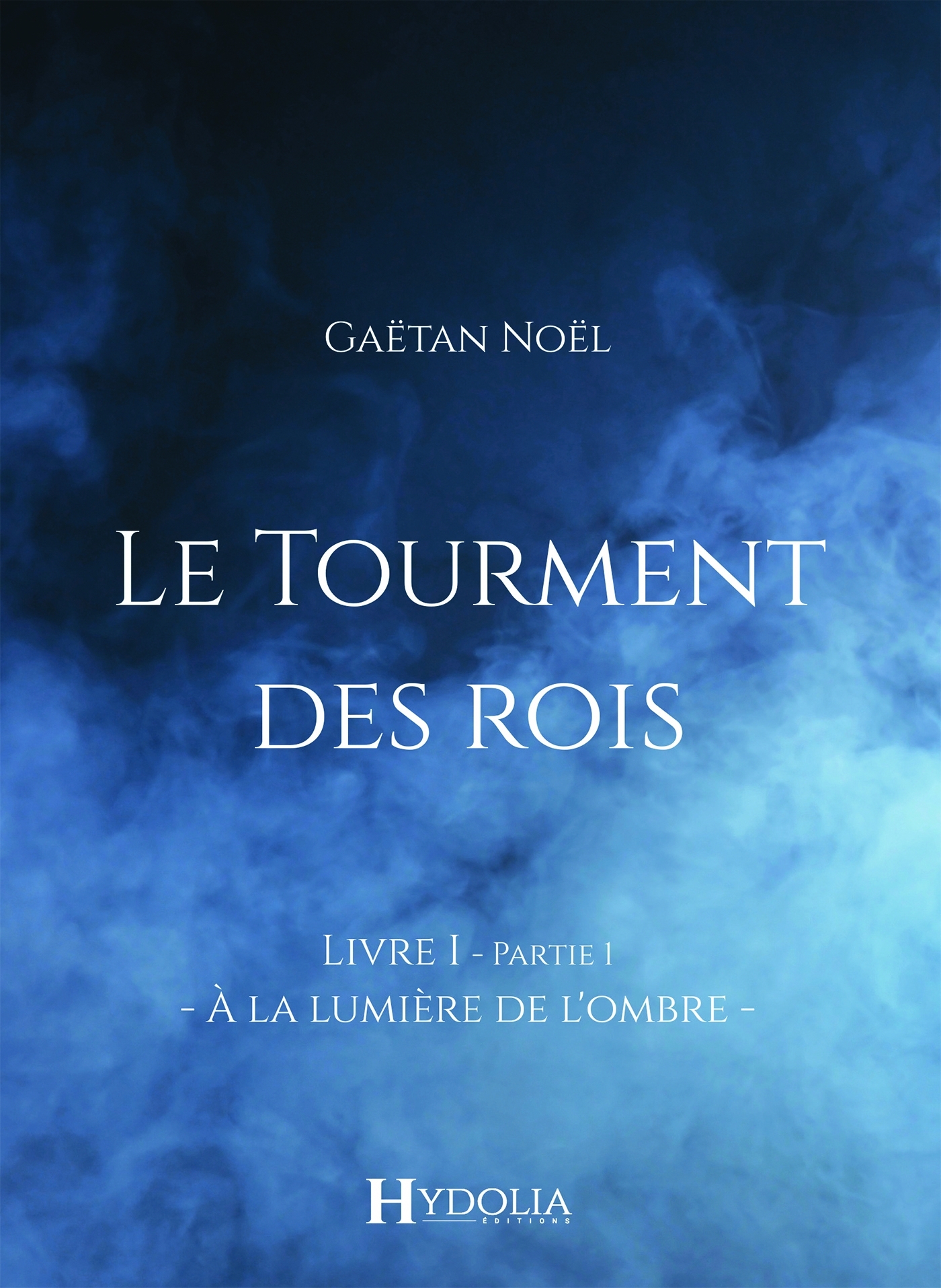 Le Tourment des rois, Livre I, Partie I