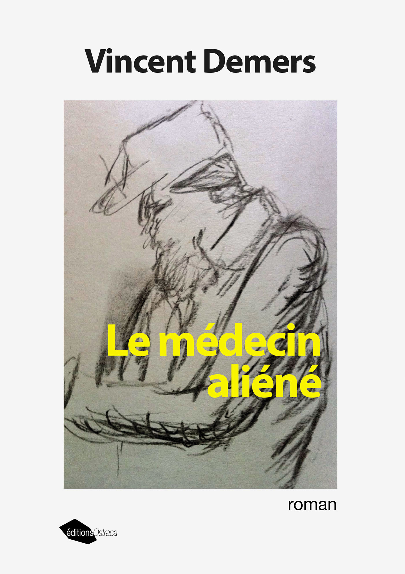 Le médecin aliéné