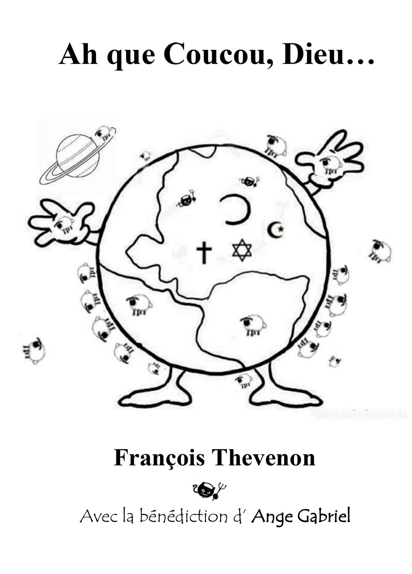 Ah que Coucou, Dieu...