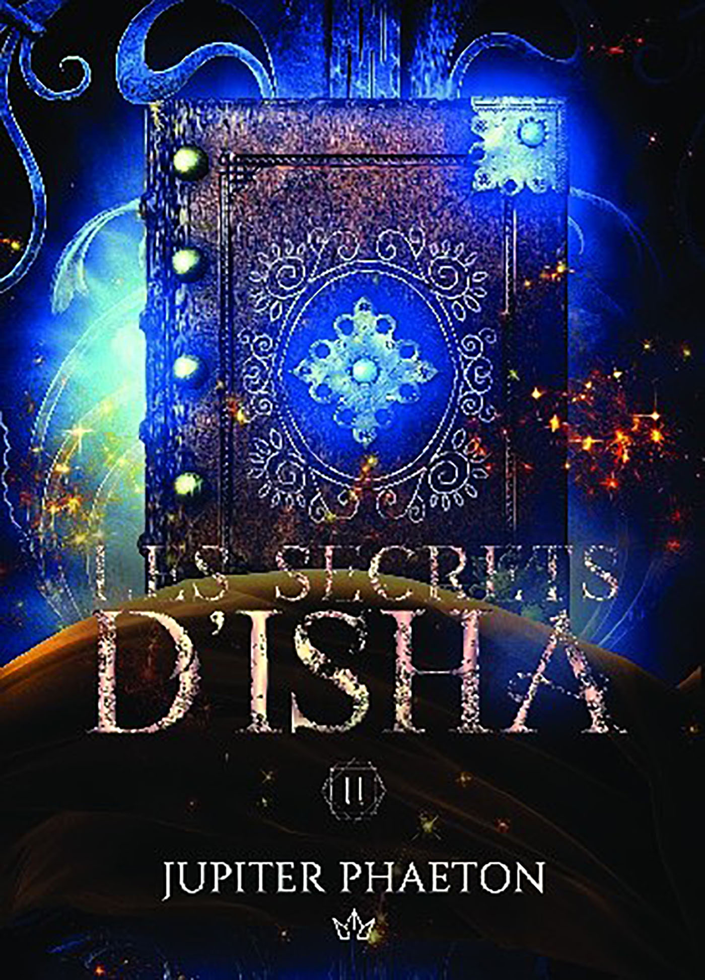 Les secrets d'Isha - Tome 2